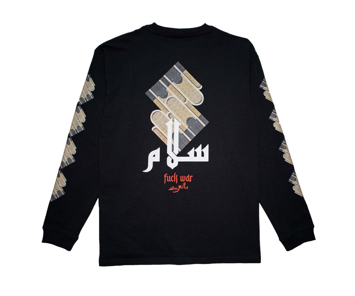 "peace in arabic/FUCK WAR " LONG SLEEVE T-SHIRT