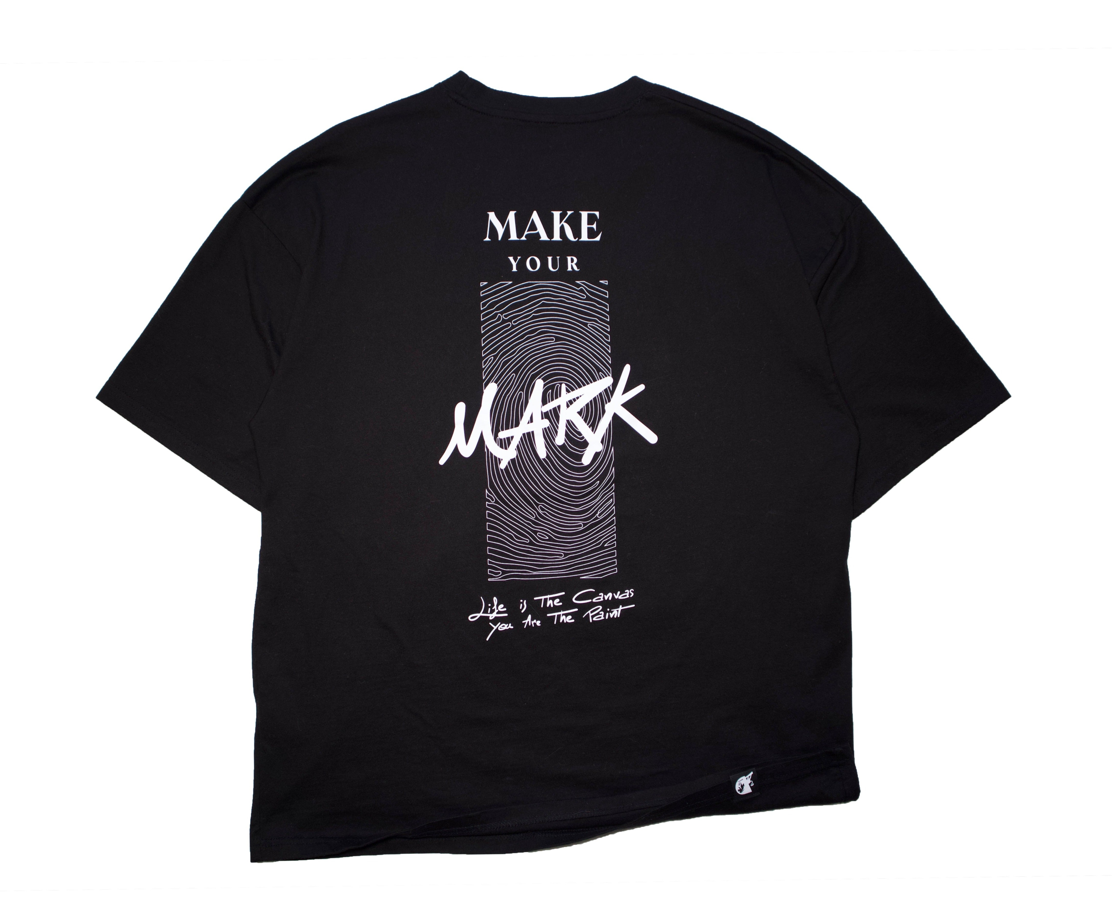 "MAKE YOUR MARK" T SHIRT