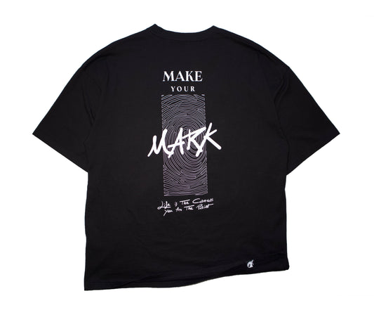 "MAKE YOUR MARK" T SHIRT